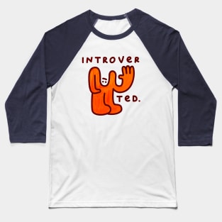 IntroverTed Baseball T-Shirt